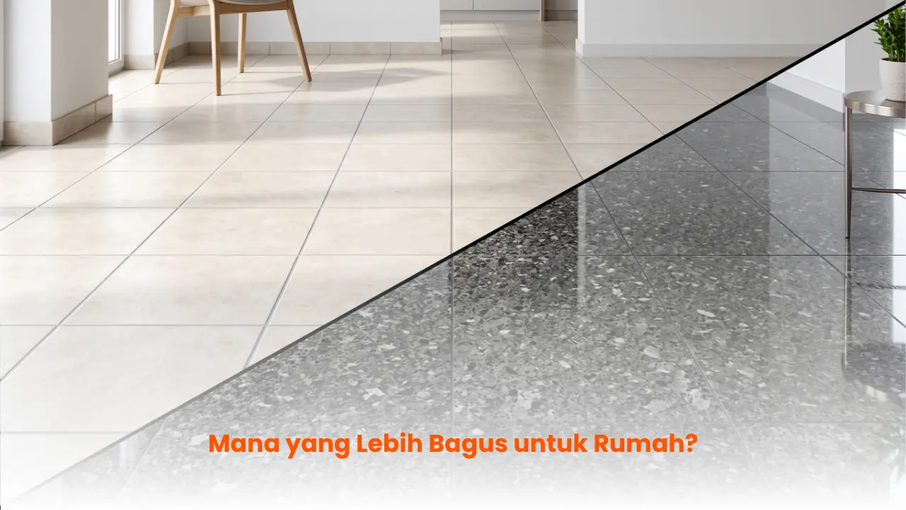 Mana yang Lebih Bagus untuk Rumah?